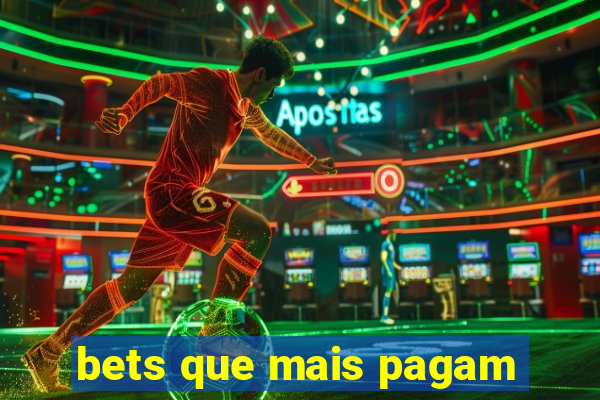 bets que mais pagam